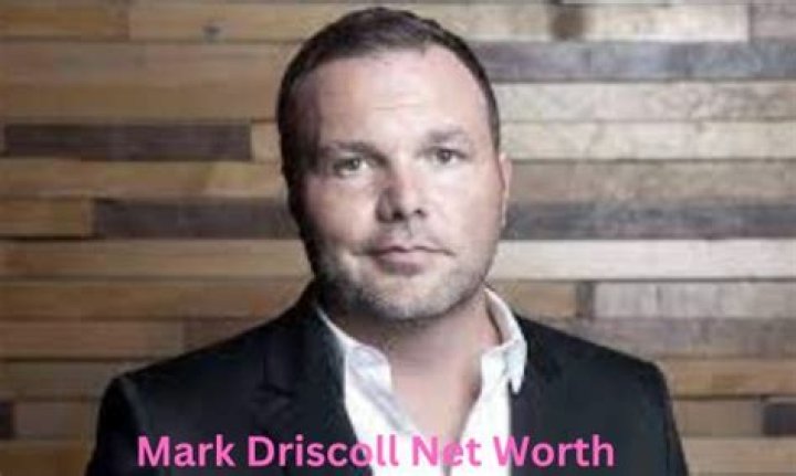 Mark Driscoll Net Worth | Celebrity Net Worth