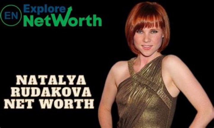 Natalya Rudakova Net Worth | Celebrity Net Worth