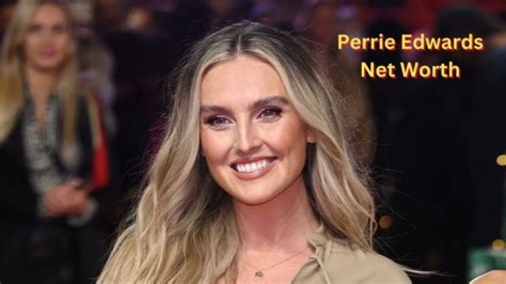 Perrie Edwards Net Worth | Celebrity Net Worth