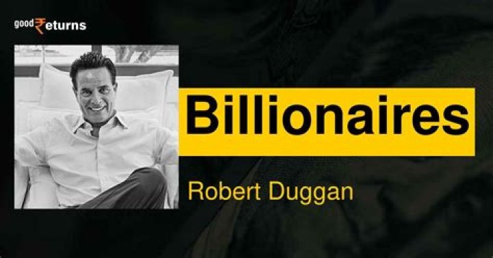 Robert Duggan Net Worth | Celebrity Net Worth